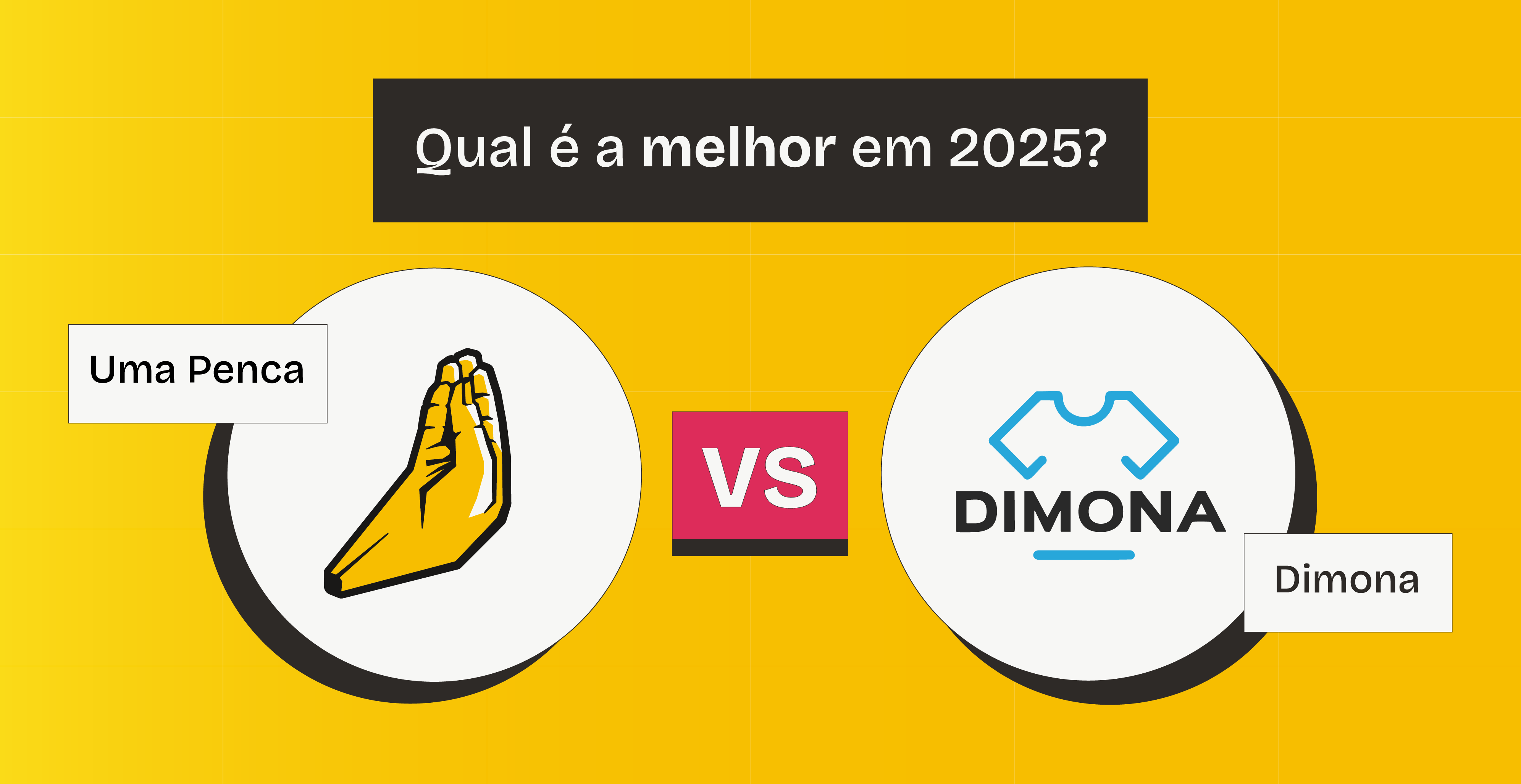 Uma Penca ou DIMONA: qual é a melhor para Print On Demand?