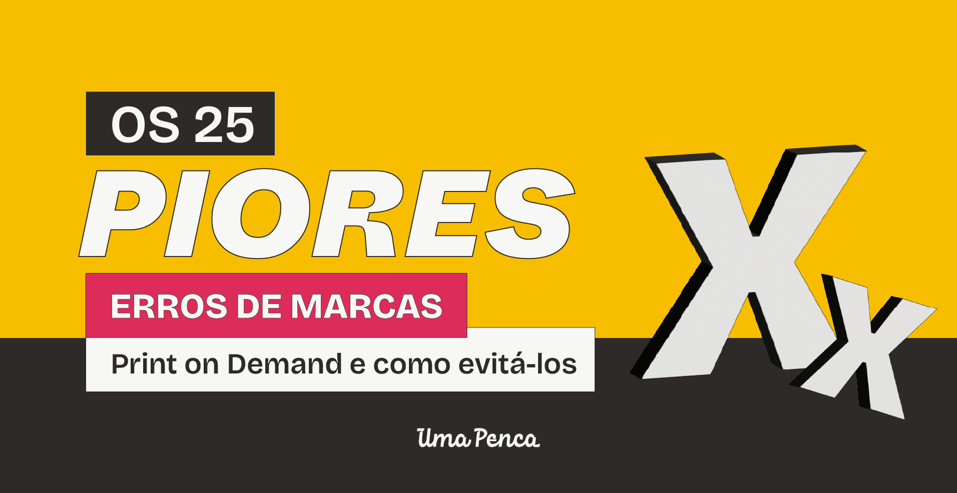 25 piores erros de marcas de Print On Demand e como evitá-los