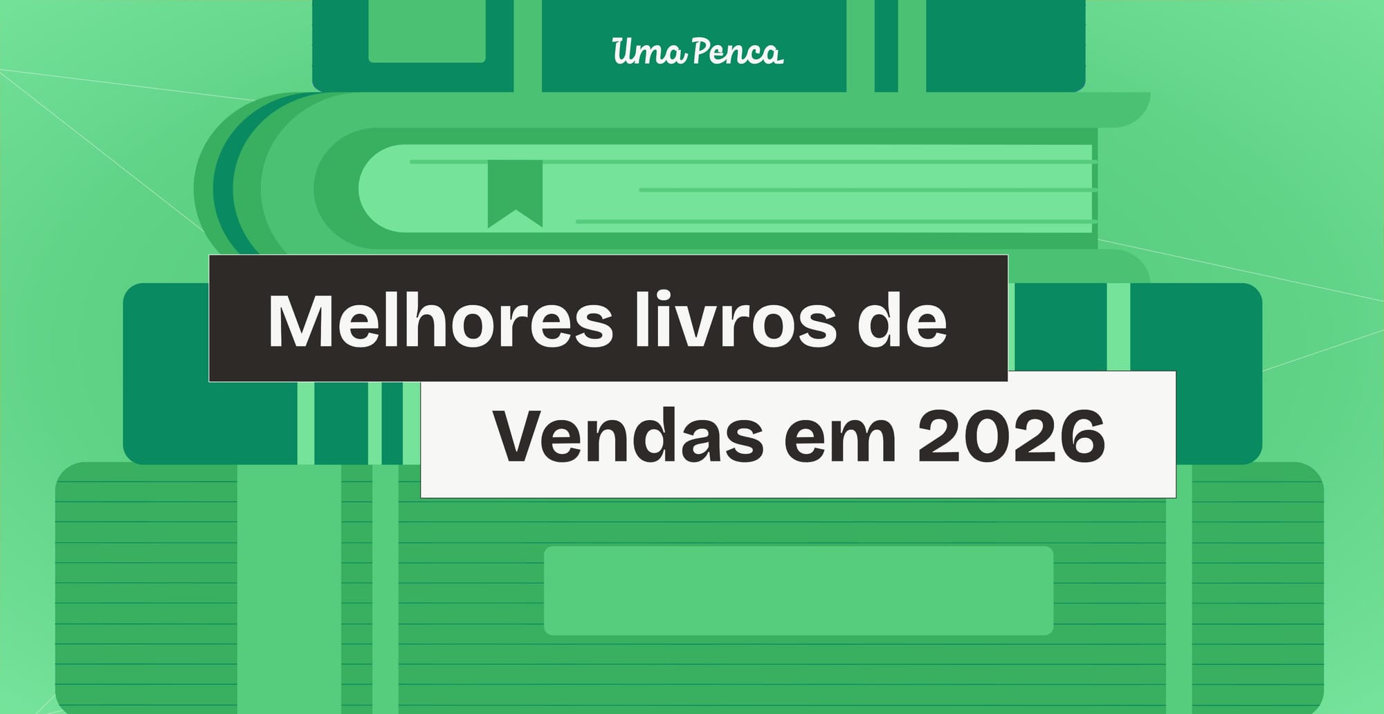 30 livros de Vendas que você precisa ler em 2026